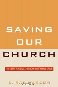 Saving Our Church