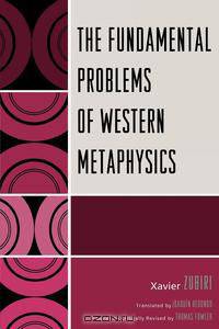 Fundamental Problems of Western Metaphysics