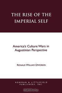 The Rise of the Imperial Self