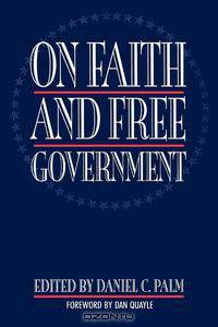 On Faith and Free Government