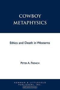 Cowboy Metaphysics