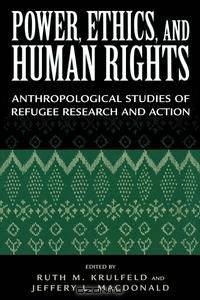 Power, Ethics, and Human Rights
