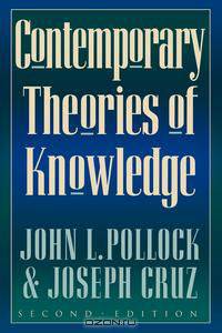 Contemporary Theories of Knowledge