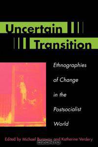 Uncertain Transition