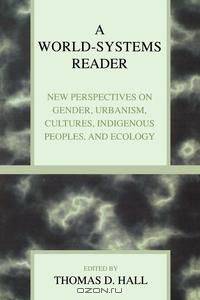World-Systems Reader