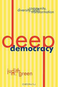 Deep Democracy