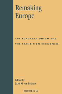Remaking Europe