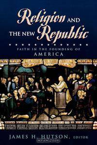Religion and the New Republic