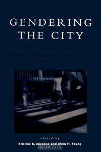 Gendering the City