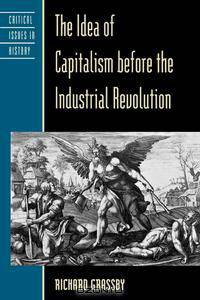 Idea of Capitalism Before the Industrial Revolution