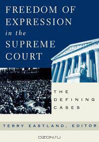 Freedom of Expression in the Supreme Court