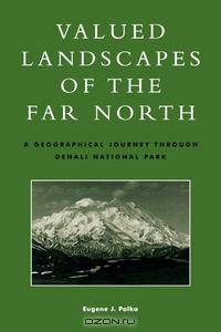 Valued Landscapes of the Far North