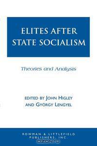 Elites After State Socialism