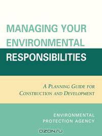 Managing Your Environmental Responsibilities