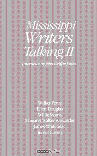 Mississippi Writers Talking II