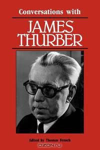 Conversations with James Thurber