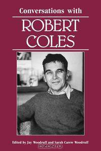 Conversations with Robert Coles