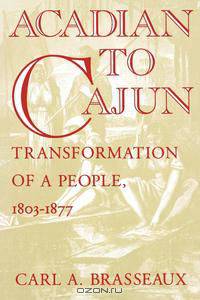 Acadian to Cajun