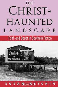 The Christ-Haunted Landscape