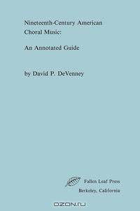 Nineteenth-Century American Choral Music