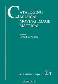 Cataloging Musical Moving Image Material