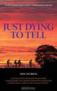 Just Dying To Tell