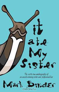 It Ate My Sister
