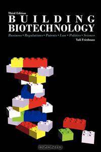 Building Biotechnology