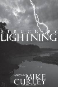 Struck by Lightning