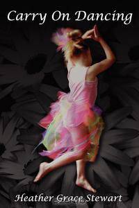 Carry On Dancing