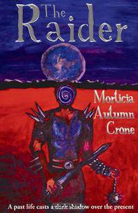 The Raider - A Karmic Contract