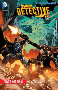Batman: Detective Comics: Volume 4: The Wrath