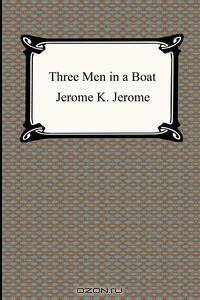 Three Men in a Boat