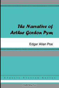 The Narrative of Arthur Gordon Pym