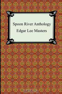 Spoon River Anthology