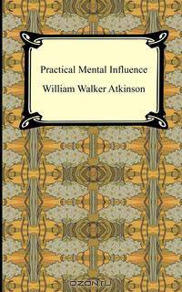 Practical Mental Influence