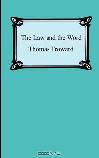 The Law and the Word