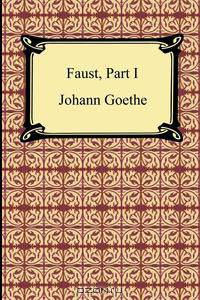 Faust, Part I