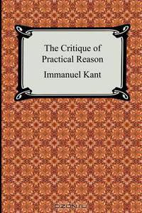 The Critique of Practical Reason