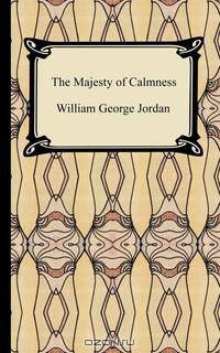 The Majesty of Calmness