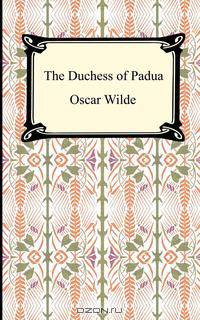 The Duchess of Padua