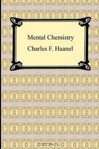 Mental Chemistry