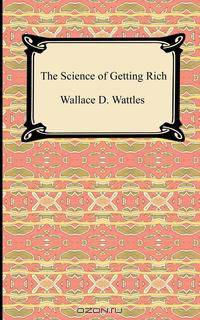 The Science of Getting Rich