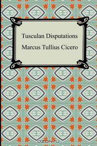 Tusculan Disputations