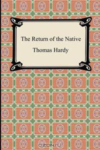 The Return of The Native