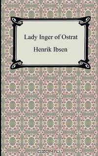 Lady Inger of Ostrat