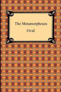 The Metamorphoses