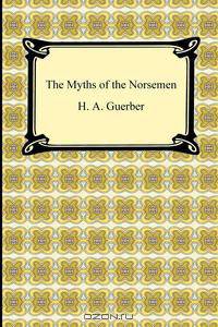 The Myths of the Norsemen