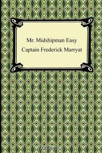 Mr. Midshipman Easy