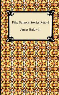 Fifty Famous Stories Retold